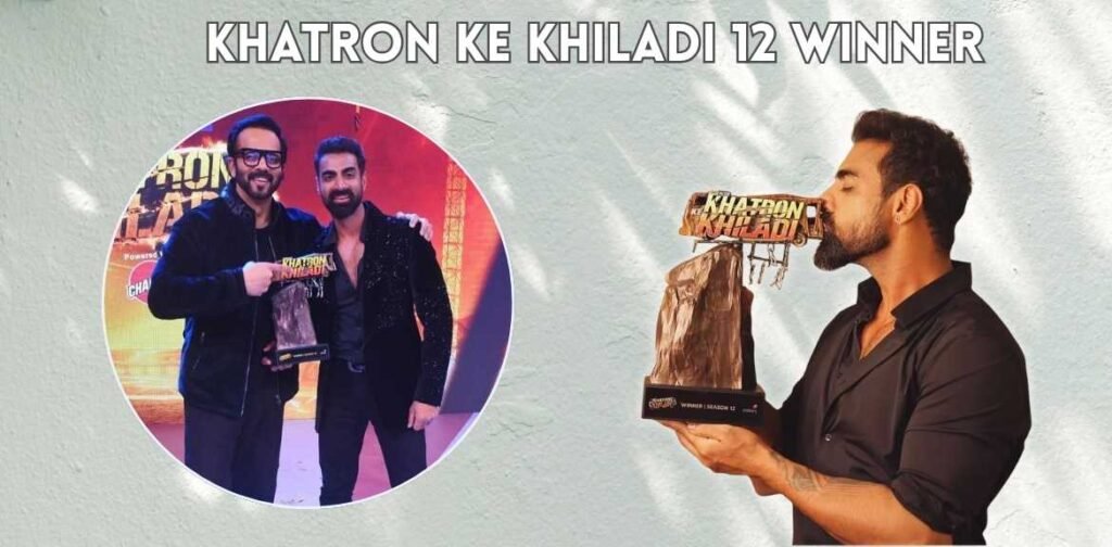 Khatron Ke Khiladi 12 Winner